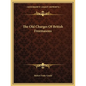 The Old Charges of British Freemasons - Paperback
