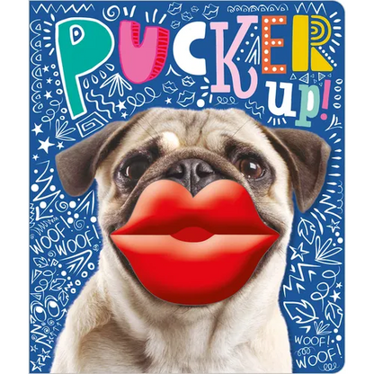 Pucker Up! - Board Book