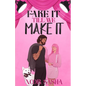 Fake It Till We Make It - Paperback