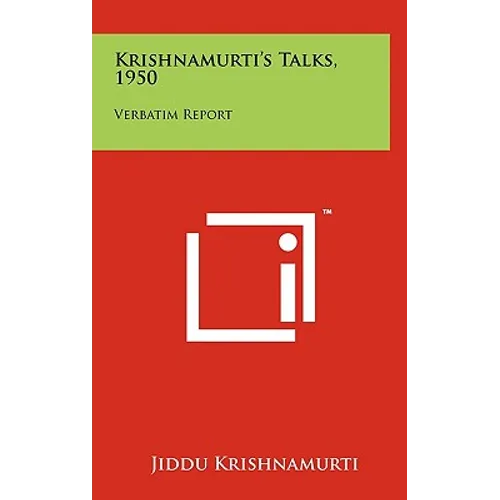 Krishnamurti's Talks, 1950: Verbatim Report - Hardcover