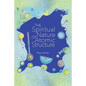 The Spiritual Nature of Atomic Structure - Paperback
