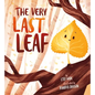 The Very Last Leaf - Hardcover