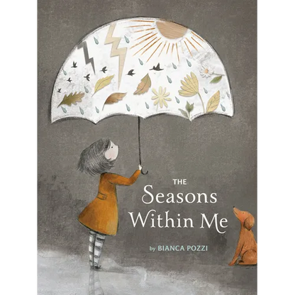 The Seasons Within Me - Hardcover