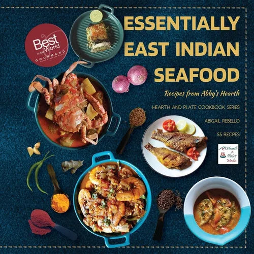 Essentially East Indian Seafood: Recipes from Abby's Hearth - Paperback