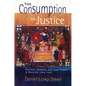 The Consumption of Justice: Emotions, Publicity, and Legal Culture in Marseille, 1264-1423 - Paperback