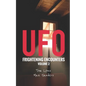 UFO Frightening Encounters: Volume 2 - Paperback