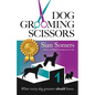 Dog Grooming Scissors - Paperback