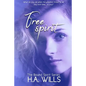 Free Spirit: Book Two of The Bound Spirit Series - Paperback
