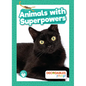 Animals with Superpowers - Paperback