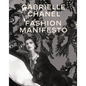 Gabrielle Chanel: Fashion Manifesto - Hardcover