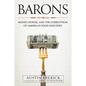 Barons: Money, Power, and the Corruption of America's Food Industry - Hardcover