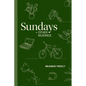 Sundays + Other Musings - Hardcover