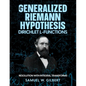The Generalized Riemann Hypothesis - Dirichlet L-functions: Resolution with Integral Transforms - Paperback