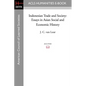 Indonesian Trade and Society: Essays in Asian Social and Economic History - Paperback