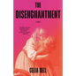 The Disenchantment - Paperback