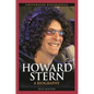 Howard Stern: A Biography - Hardcover
