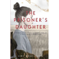 The Prisoner's Daughter: A WWII Story - Paperback