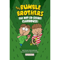 The Bumble Brothers: The Not-So-Secret Clubhouse (Bumble Brothers #2): The Not-So-Secret Clubhouse (Bumble Brothers #2) - Hardcover
