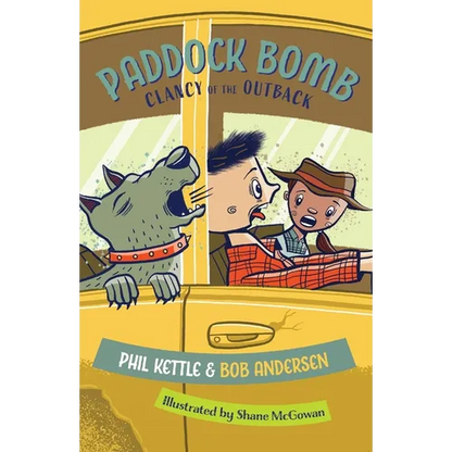Paddock Bomb: Clancy of the Outback series - Paperback