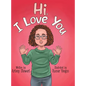 Hi, I Love You - Hardcover