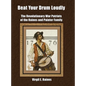 Beat Your Drum Loudly - Hardcover