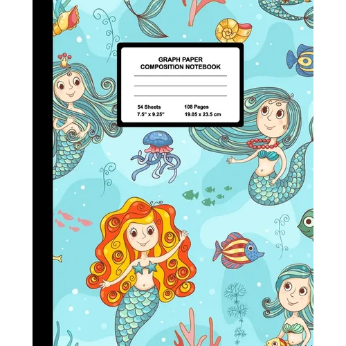 Graph Paper Composition Notebook: Quad Ruled 4 Squares Per Inch Sheets, Math and Science Grid Note Book for Elementary Students, Beautiful Mermaid - Paperback