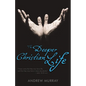 The Deeper Christian Life - Paperback