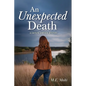An Unexpected Death - Paperback