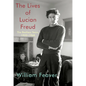 The Lives of Lucian Freud: The Restless Years: 1922-1968 - Hardcover