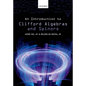 Introduction to Clifford Algebras and Spinors - Hardcover