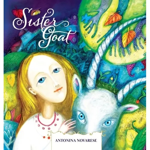 Sister Goat: A Ukrainian Fairytale - Hardcover