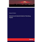 Historical and Industrial Guide to Petersburg, Virginia - Paperback