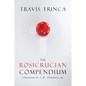 The Rosicrucian Compendium - Paperback