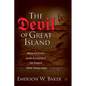 The Devil of Great Island: Witchcraft and Conflict in Early New England - Paperback