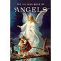 The Picture Book of Angels: A Gift Book for Alzheimer's Patients and Seniors with Dementia - Paperback