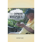 The Chipmunk Whisperer - Hardcover