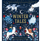 Winter Tales: Stories and Folktales from Around the World - Hardcover