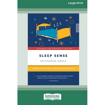Sleep Sense: Improve your sleep, improve your health (Large Print 16 Pt Edition) - Paperback