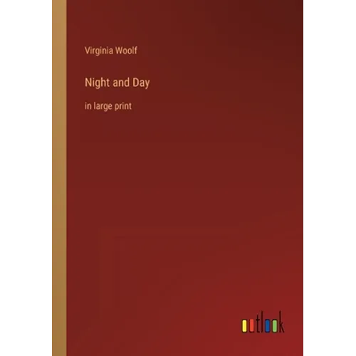 Night and Day: in large print - Paperback