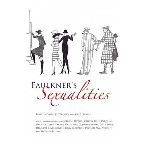Faulkner's Sexualities: Dana Andrews - Paperback