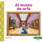 Al Museo de Arte (Art Museum) - Library Binding
