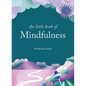 The Little Book of Mindfulness - Hardcover