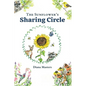 The Sunflower's Sharing Circle - Hardcover
