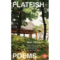 Flatfish: Poems, a Bilingual Edition - Paperback