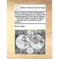 New Principles of Linear Perspective: Or the Art of Designing on a Plane, the Representations of All Sorts of Objects, ... the Third Edition. by Brook - Paperback