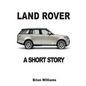 Land Rover: A Short Story - Paperback