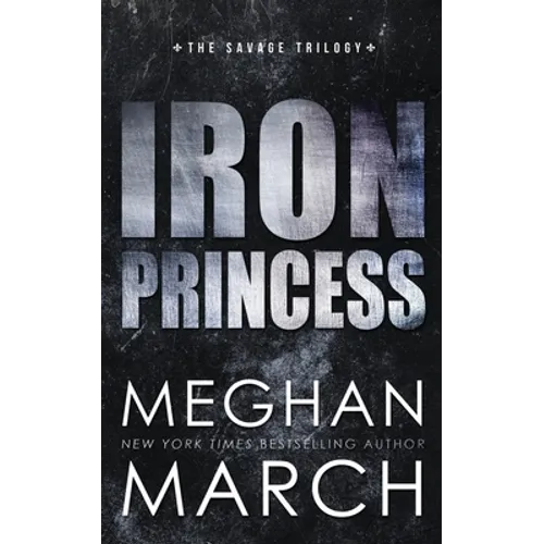 Iron Princess: An Anti-Heroes Collection Novel - Paperback