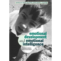 Emotional Development and Emotional Intelligence: Educational Implications - Hardcover