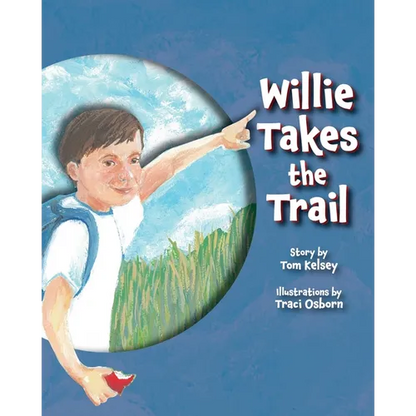 Willie Takes the Trail - Paperback