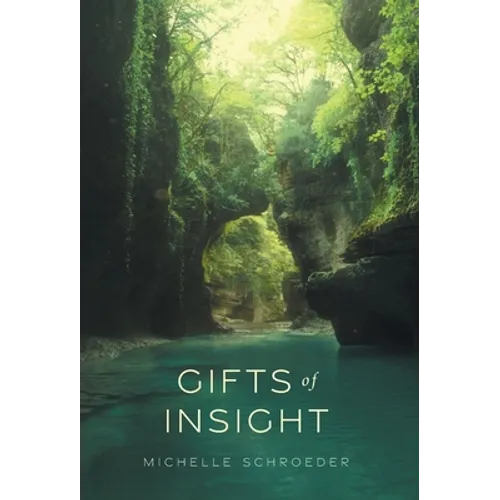 Gifts of Insight - Hardcover